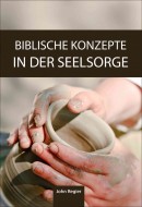 Biblische Konzepte in der Seelsorge, Arbeitsbuch